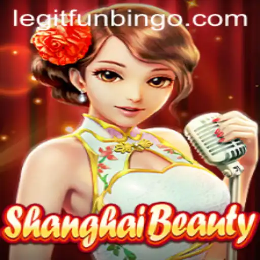 ShanghaiBeauty: A Dive into the Exciting World of Funbingo